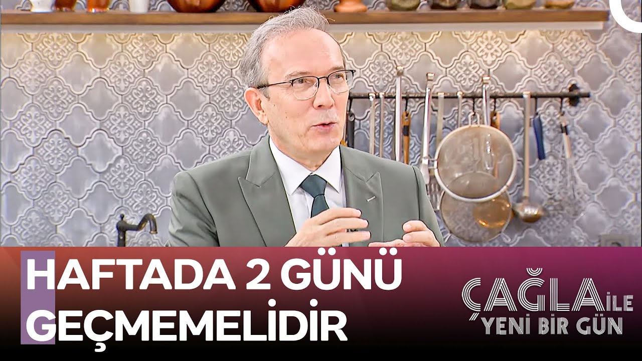 Aralıklı Oruç Nasıl Uygulanmalıdır - Çağla İle Yeni Bir Gün 1251. Bölüm