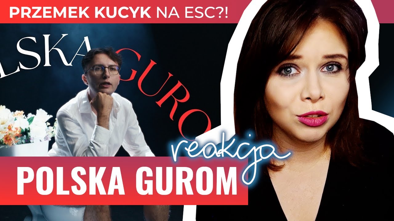 REAKCJA | Przemek Kucyk - POLSKA GUROM (zaśpiewam starym rurom!) | KANDYDAT NA ESC 2026?