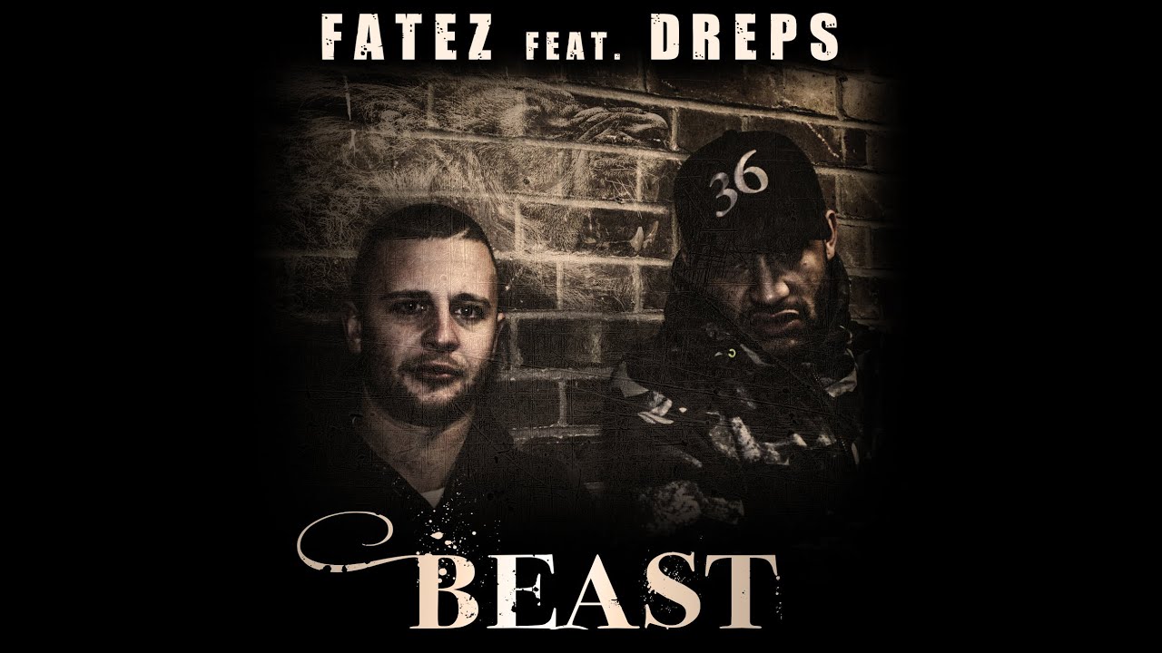 Fatez Feat. Dreps - Beast