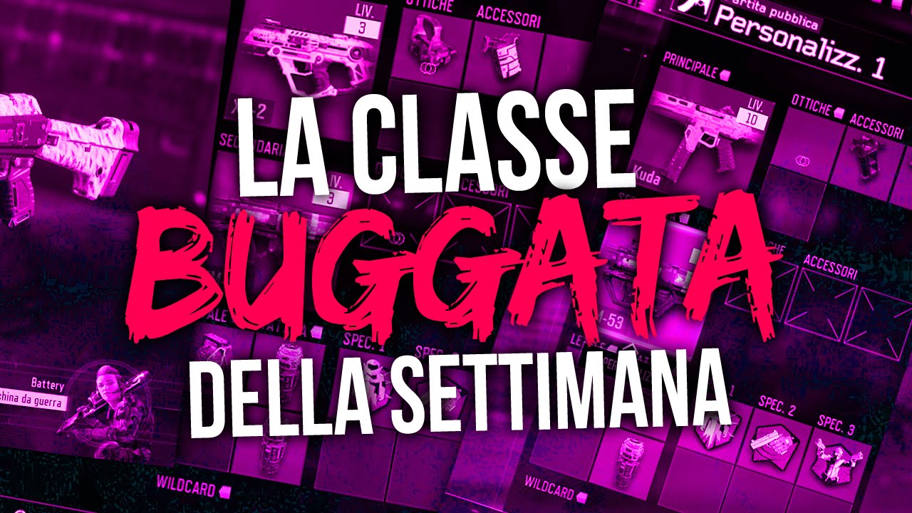 QUESTO FUCILE &Egrave; DIVENTATO FORTISSIMO! - LA CLASSE BUGGATA DELLA SETTIMANA #12