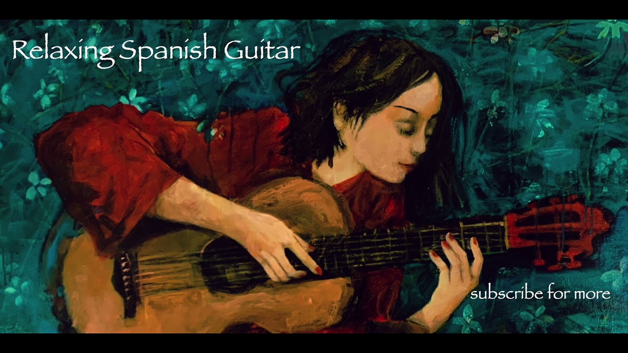 Spanish Nights Guitar Music - Relaxing, Sensitive, Intimate, Beautiful Love Music