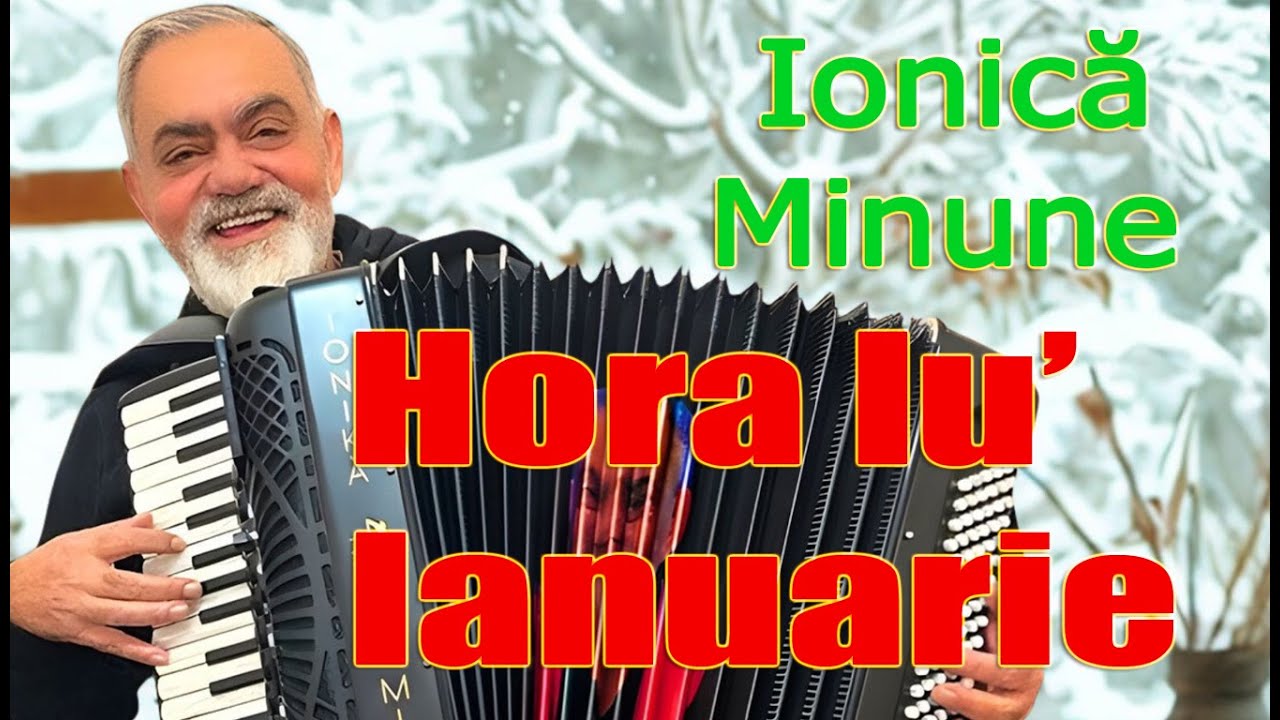 Ionica Minune Hora lu' Ianuarie NEW