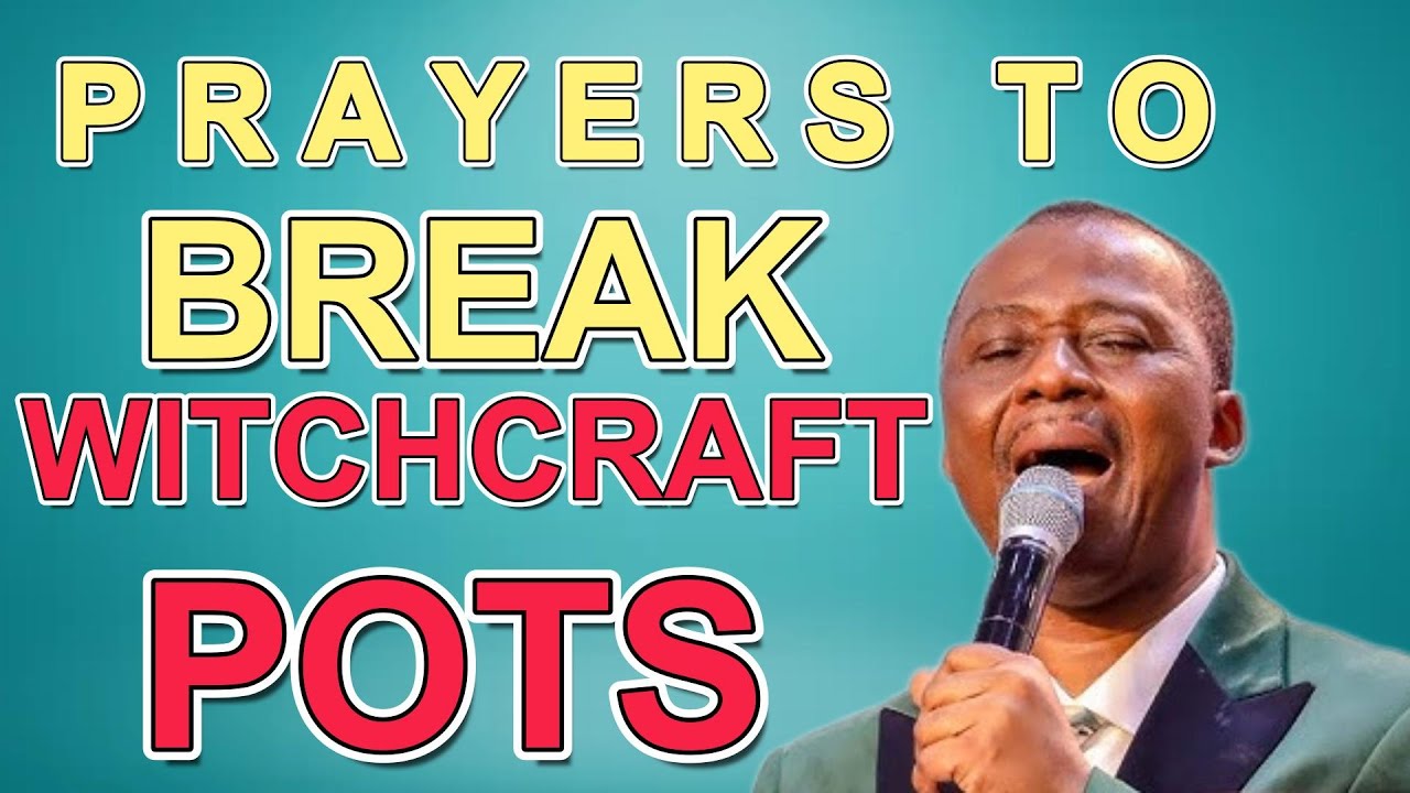 Prayers to Break Witchcraft Pots || DR D.K OLUKOYA