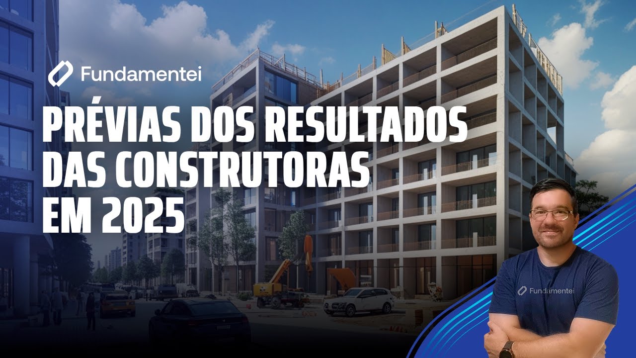 Live #317| Prévias dos resultados das construtoras em 2025