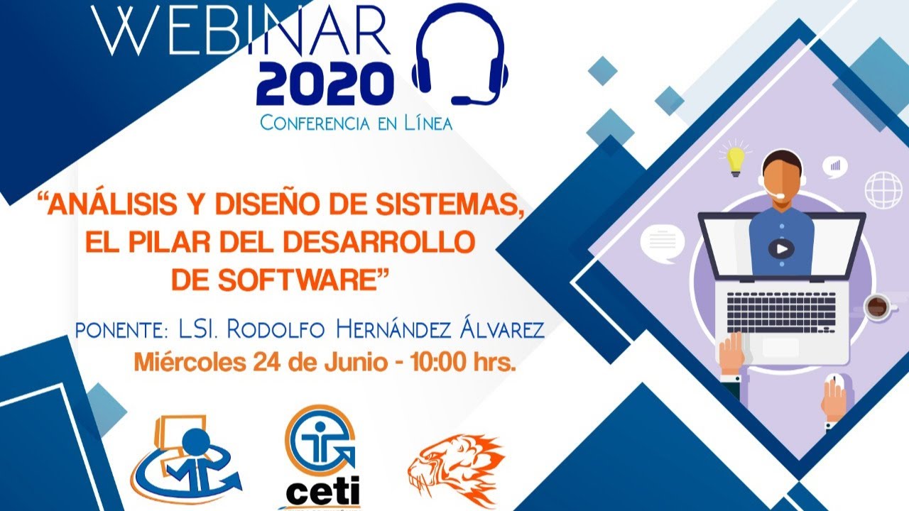 WEBINAR: ANALISIS Y DISEÑO DE SISTEMAS, EL PILAR DEL DESARROLLO DE SOFTWARE