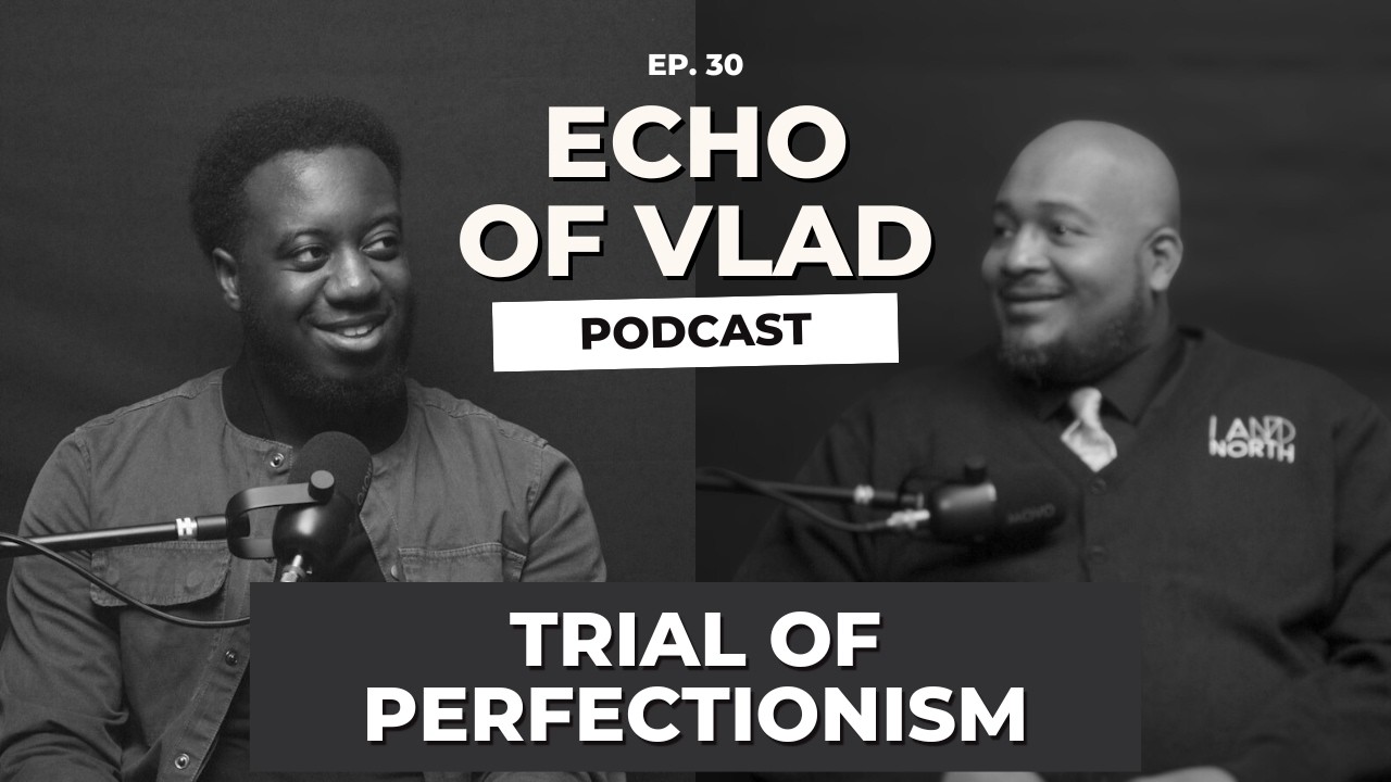 Trial of Perfectionism ft. Joshua Arjona | #30