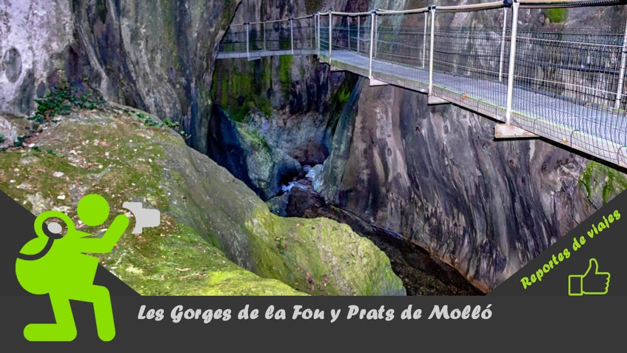Les Gorges de la Fou y Prats de Molló