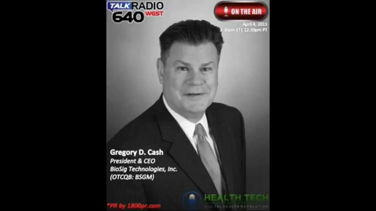 Gregory D. Cash Founder & CEO of BioSig Interviewed Live on HealthTech Talk