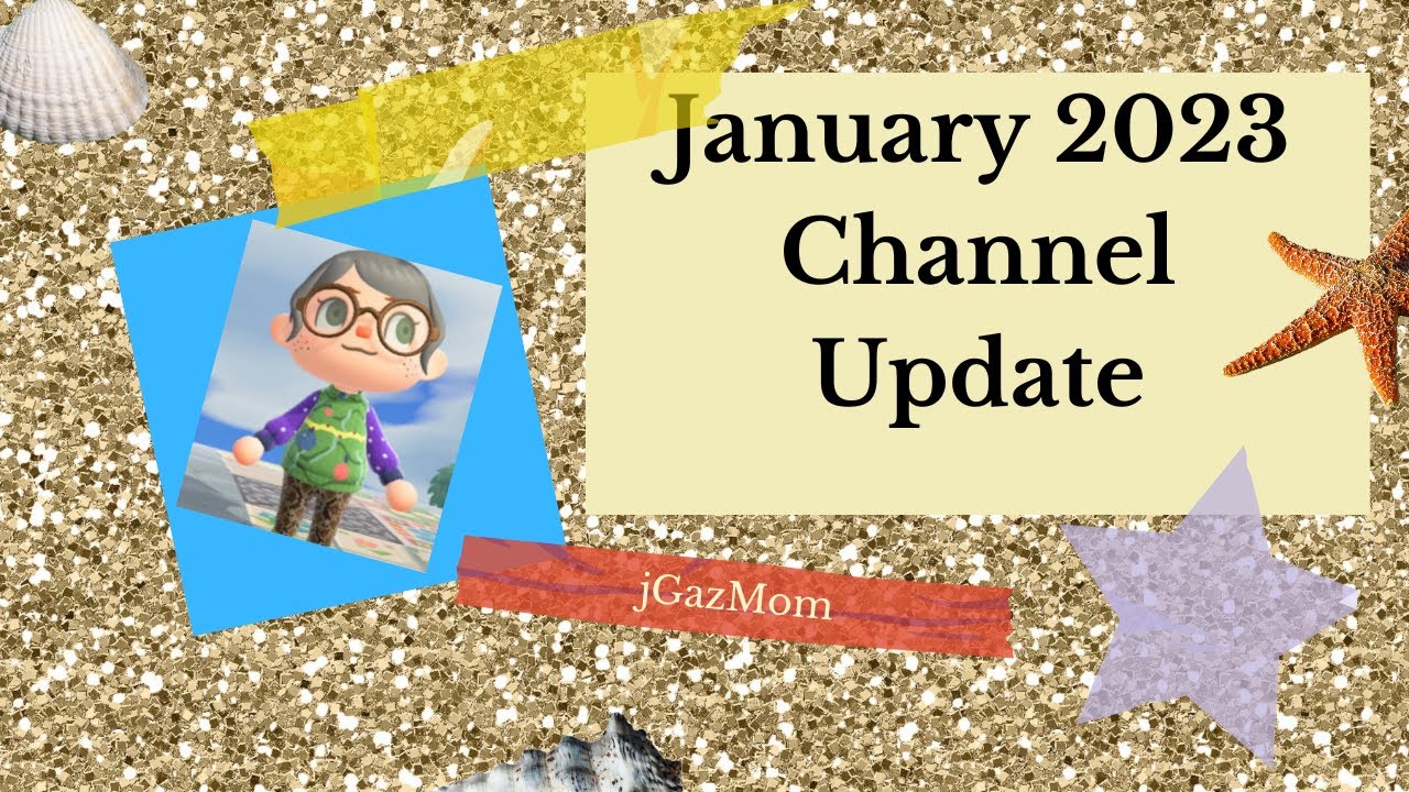 Channel and Life Update -- January 2023