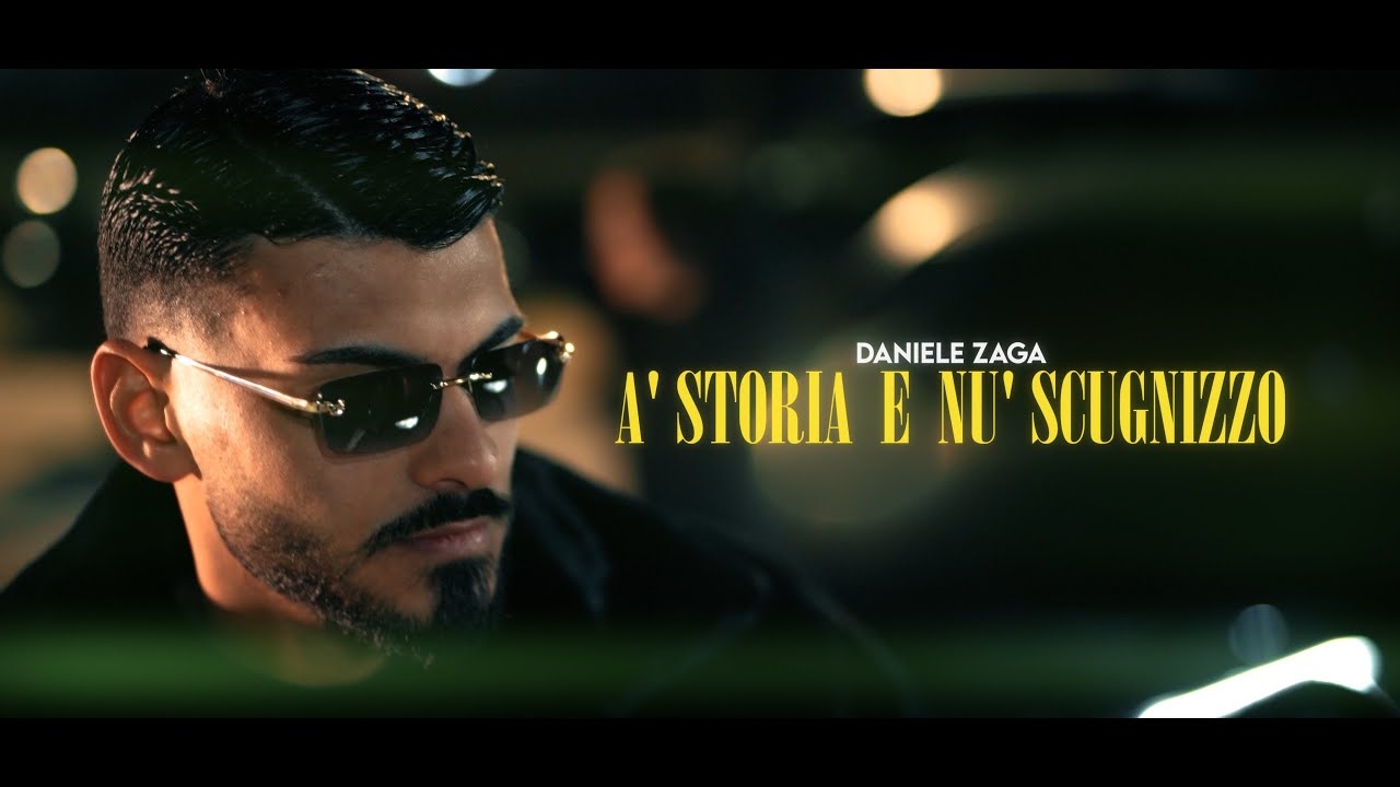 Daniele Zaga - A' storia e nu' scugnizzo