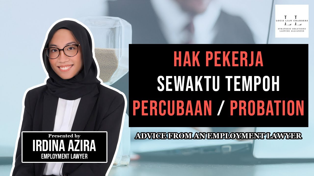 Adakah Anda Tahu Probationer Juga Dilindungi Undang-undang Buruh?