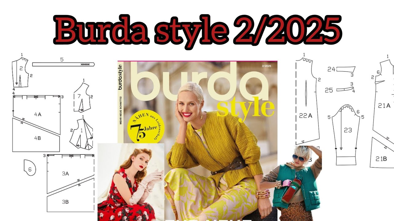 استعدي للموسم القادم مع اجمل موديلات Burda style  2/2025  العدد كامل بالباترون المصغر  😘