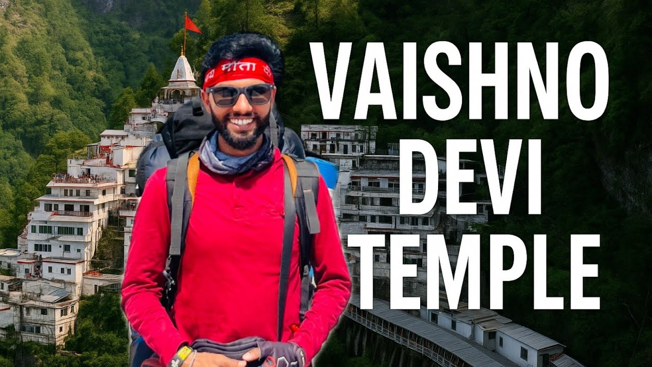 Vaishno Devi Yatra Complete Information 2025 | वैष्णो देवी यात्रा की संपूर्ण जानकारी 2025