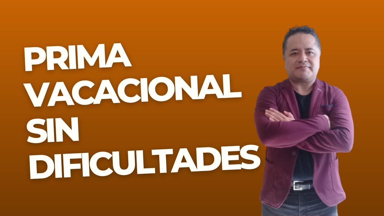 Cómo Calcular la Prima Vacacional con Aspel NOI 8.0
