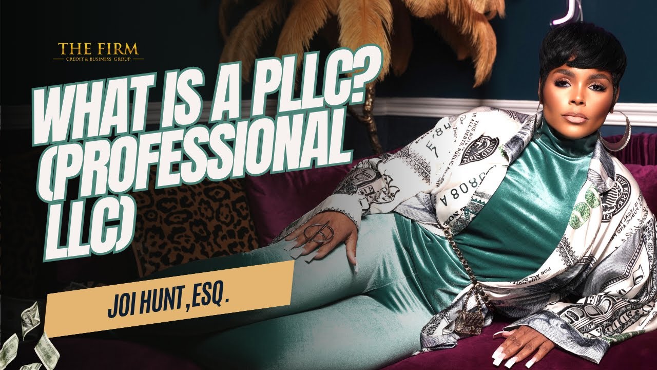 What Is A PLLC? (Professional LLC)