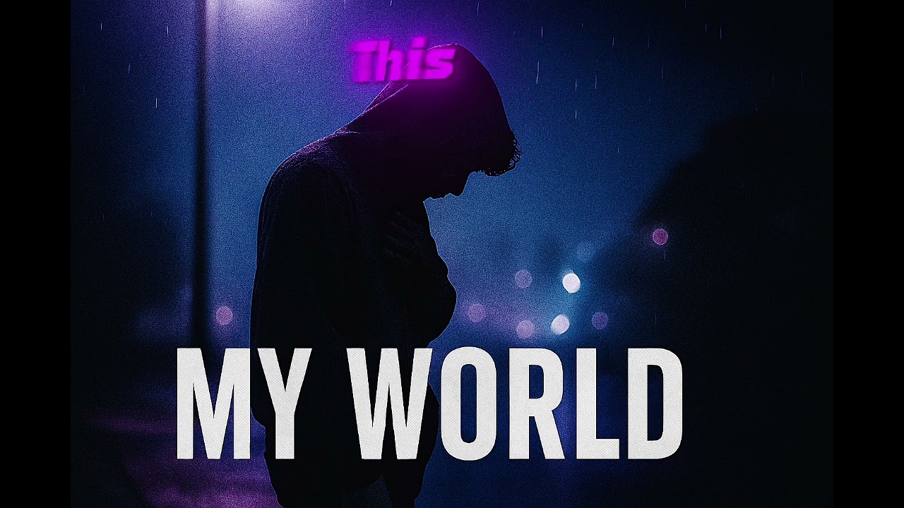 MY WORLD(Official Audio)2025
