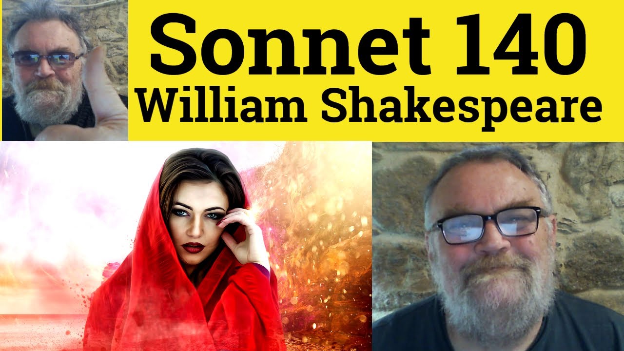 😎 Sonnet 140 by William Shakespeare Summary - Sonnet 140 by William Shakespeare Analysis