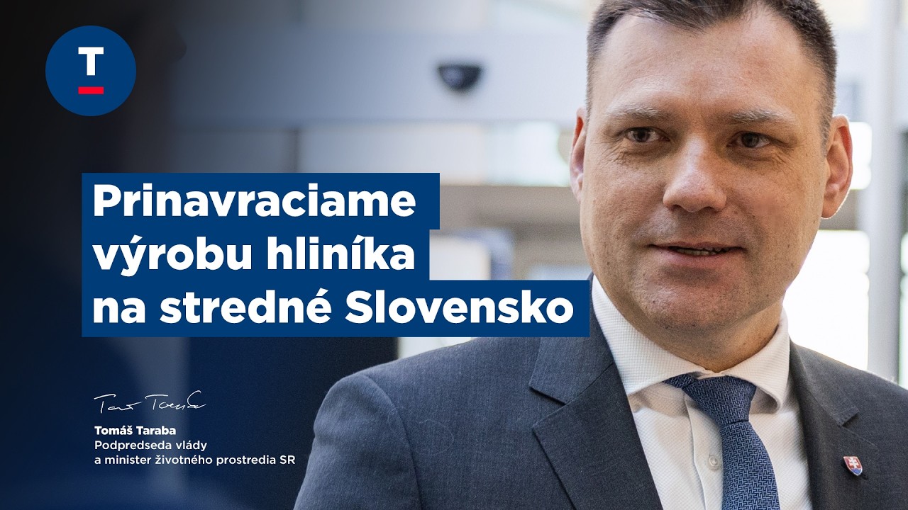 Taraba: Prinavraciame výrobu hliníka na stredné Slovensko