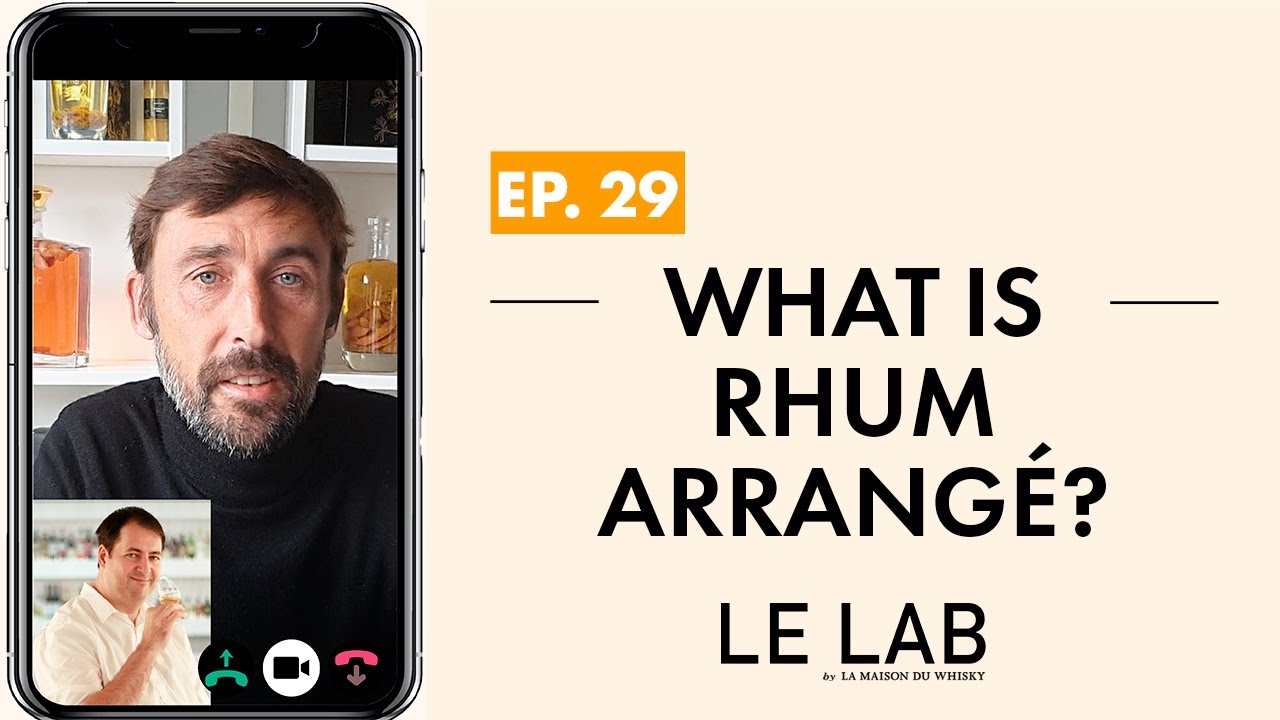 What is a Rhum Arrangé ? (ep.29)