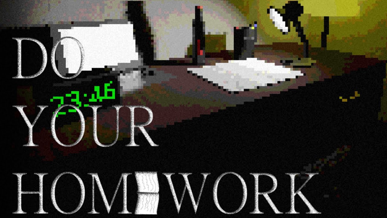 HOMEWORK HORROR! | Do Your Homework Gameplay