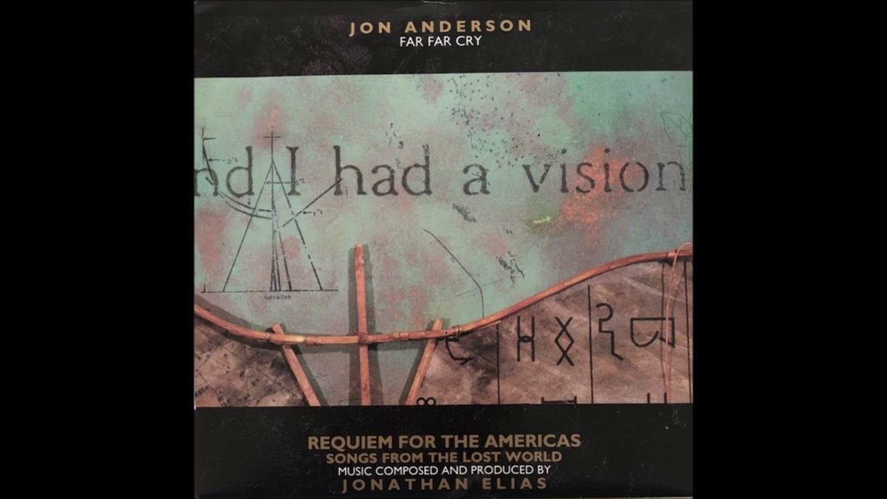 104/365  JON ANDERSON - FAR FAR CRY (with Jonathan Elias) (1989)