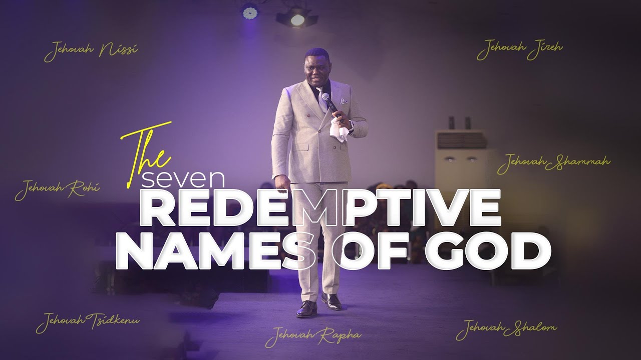 The Seven Redemptive Names of God || Apostle Segun Obadje || 16/03/2025