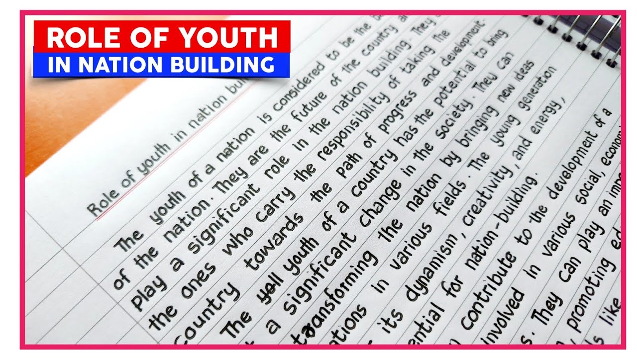 Essay On Role Of Youth In Nation Building | Role Of Youths In Nation Building Essay