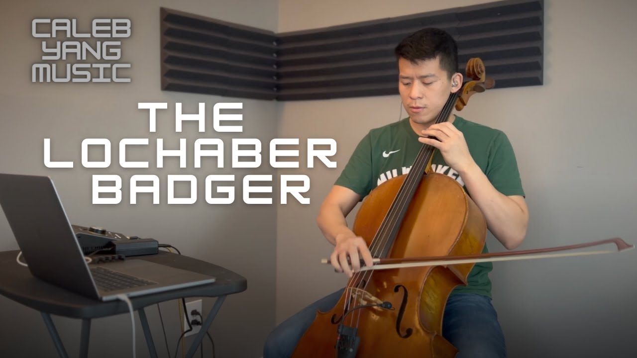 Caleb Yang Music - The Lochaber Badger by Fred Morrison (Live Cello Looping)