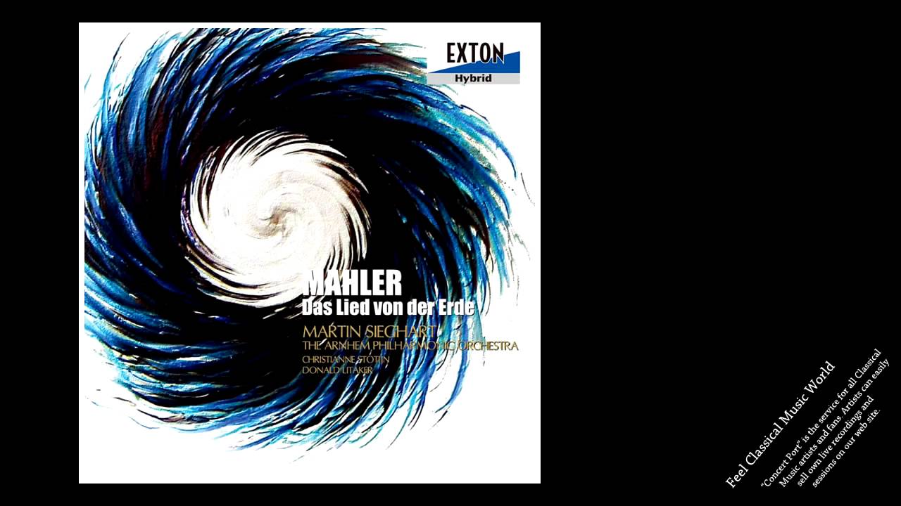 Martin Sieghart / Mahler: Das Lied von der Erde
