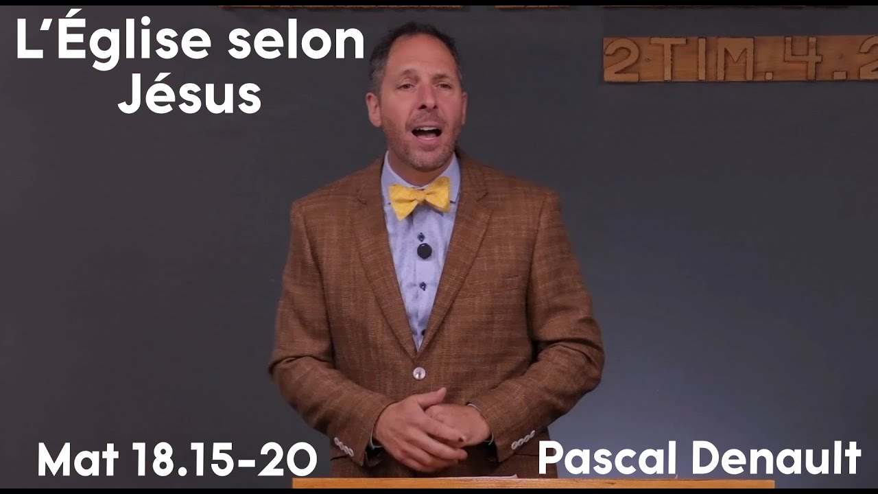 L'Église selon Jésus - Matthieu 18.15-20