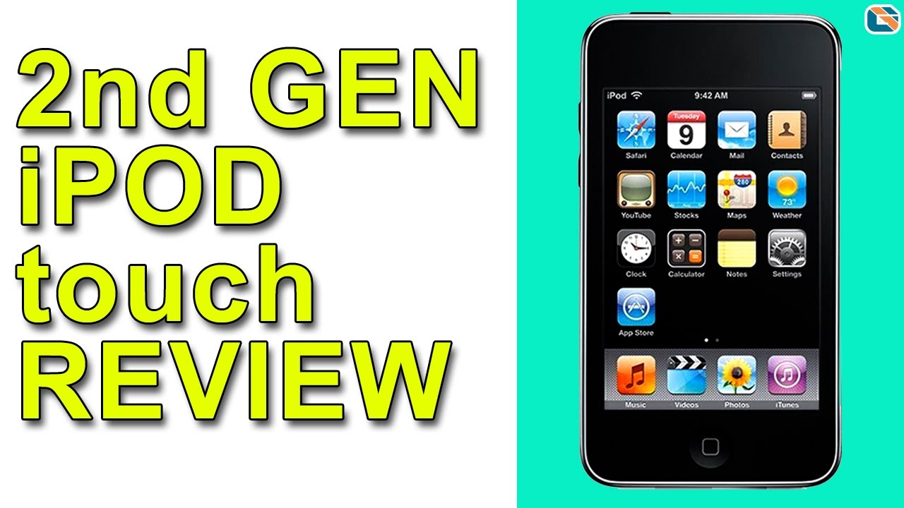 iPod touch 2nd Gen Review (2G)