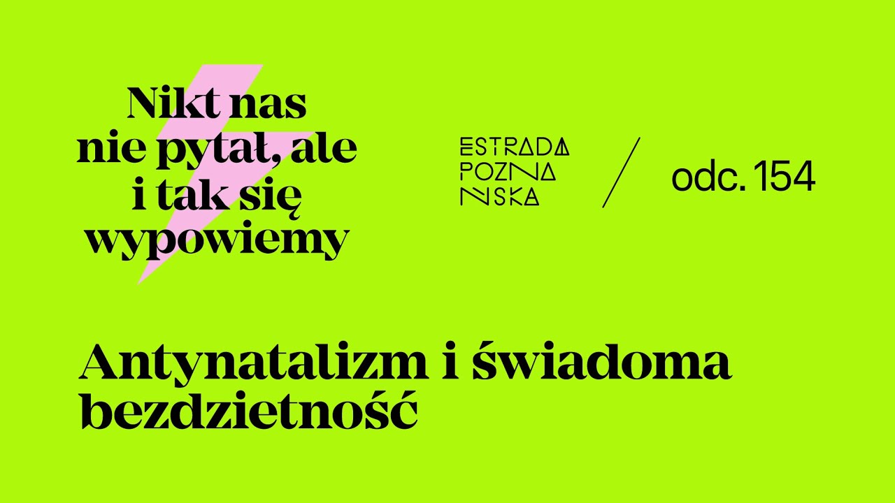 Antynatalizm i świadoma bezdzietność