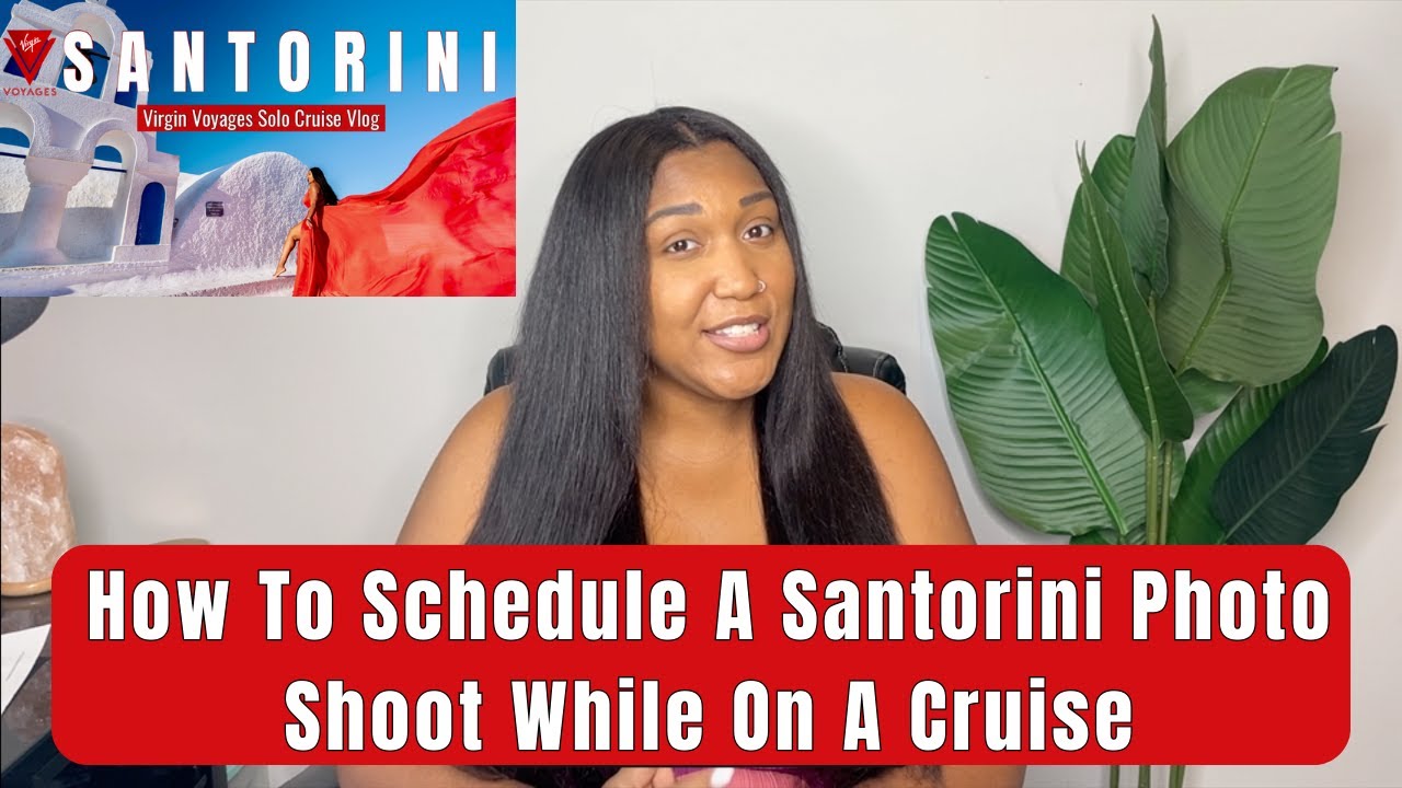 DETAILED Explanation | How to Schedule A Santorini Dress Photo Shoot While on A Cruise