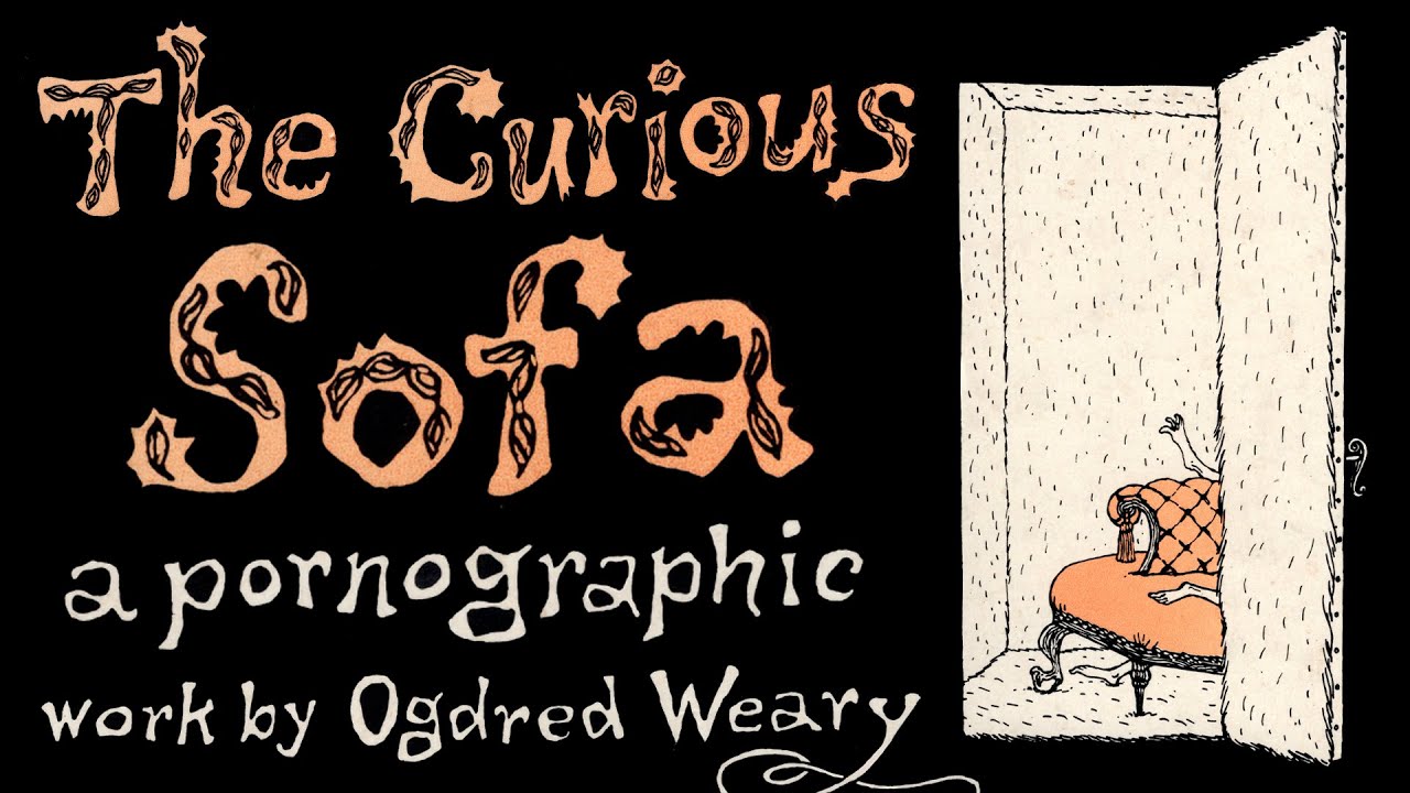Edward Gorey's Pornographic Couch: Too Hot for Austria! #edwardgorey #readaloud #bannedbooks