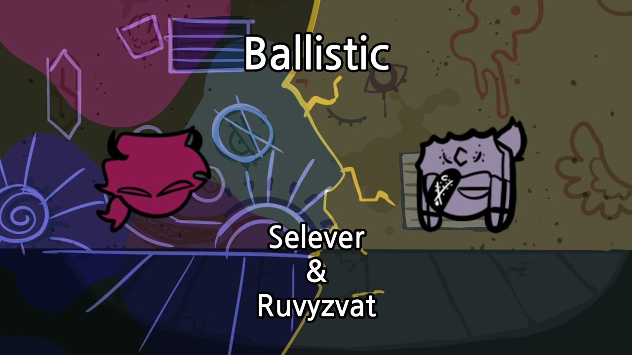 Ballistic remastered but Selever and Ruv sing it | 셀레버와 루브가 부르는 Ballistic 리마스터