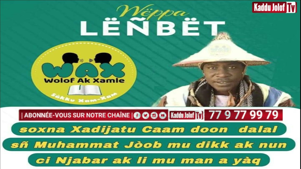 #Kaddu_Jolof  [ lëgn-mbët ] avec mouhamad joop Farafégné Gambie, ndiabar 