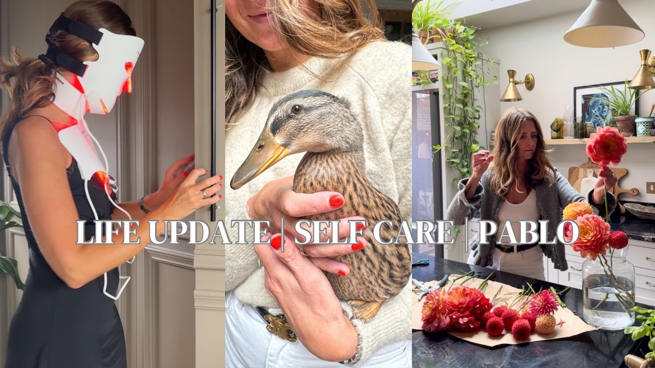Life update | Self care | Pablo the duck | Kerry Lockwood