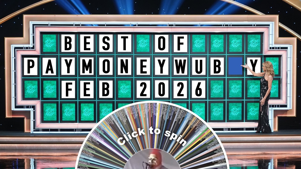 Best of PaymoneyWubby - February 2026