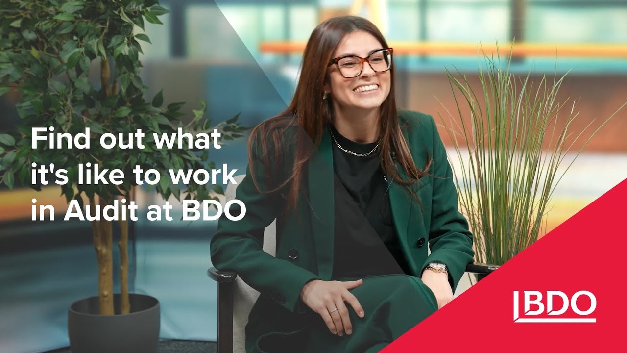 Audit at BDO is about more than numbers