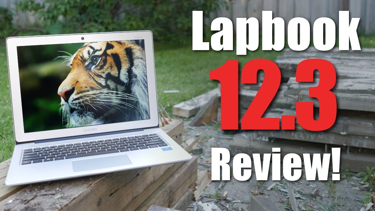 Chuwi Lapbook 12.3 Review!