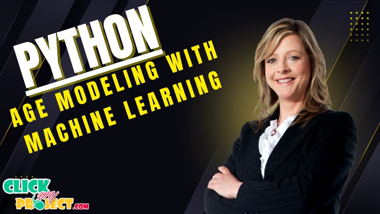 Python Machine Learning - AgeML: Age Modeling With Machine Learning - ClickMyProject