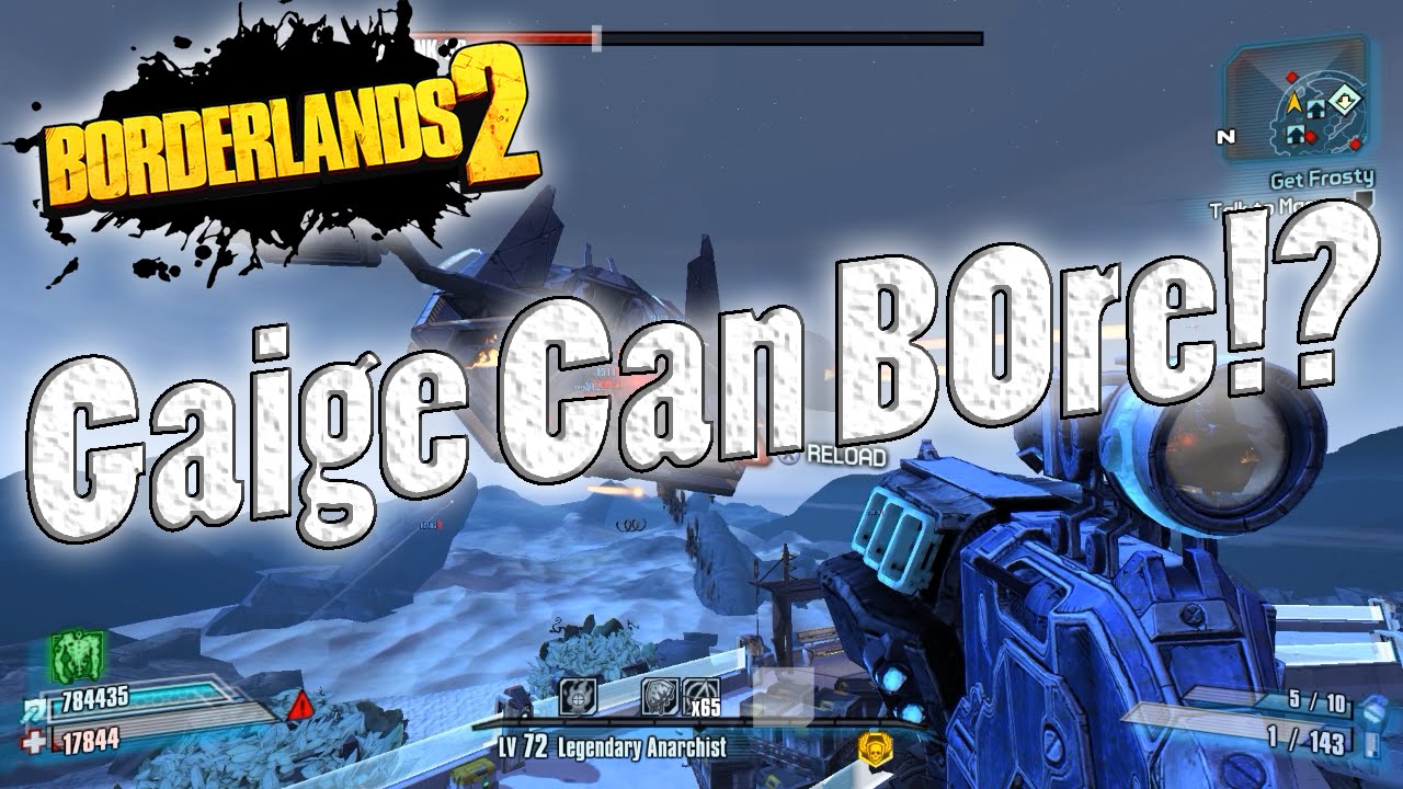 Borderlands 2 | Gaige Can B0re!?