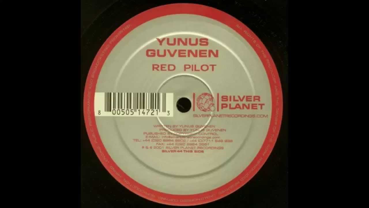 Yunus Güvenen ‎– Red Pilot (Original Mix)