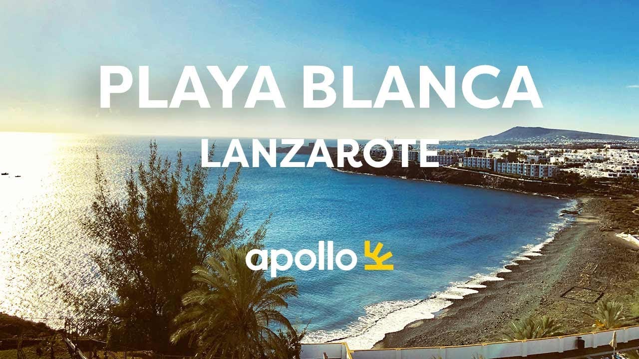 Playa Blanca Lanzarote – Den hvite stranden – Apollo Reiser