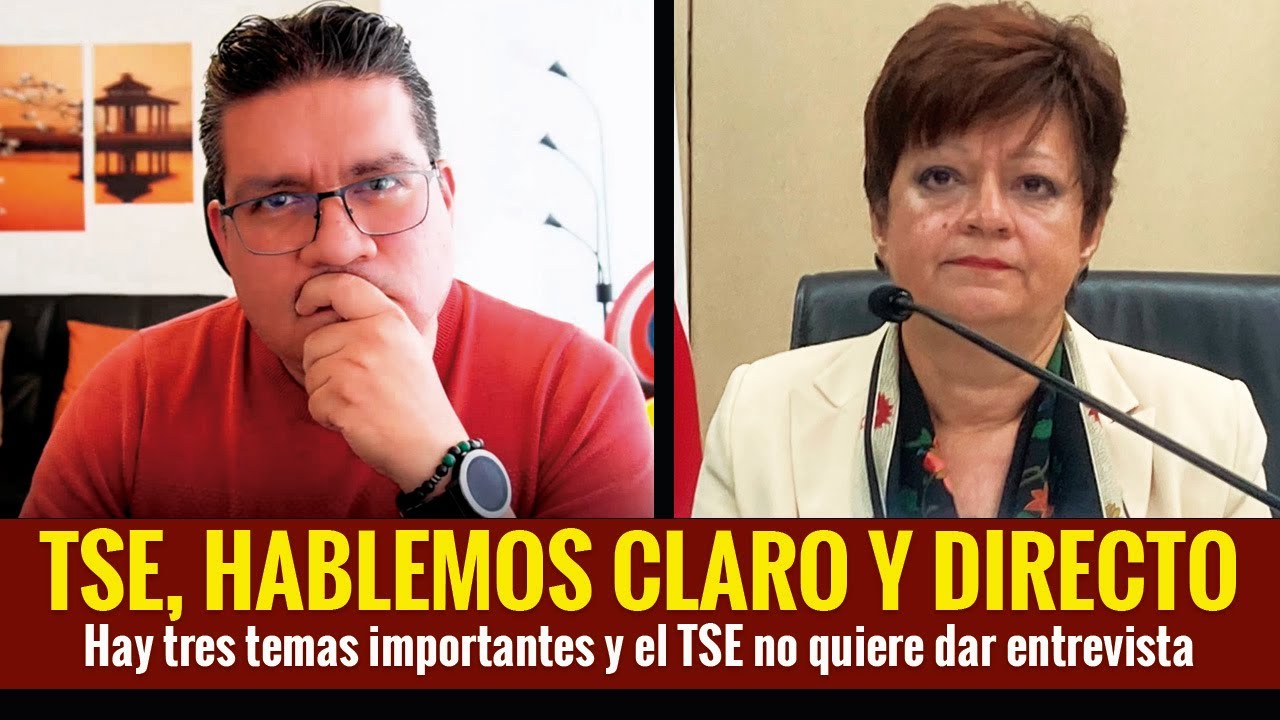 🚨 Tres temas importantes y el TSE no da entrevista