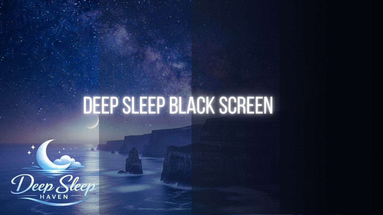 Deep Sleep Music 🌙 Fall Asleep Fast | Black Screen Sleep Ambience