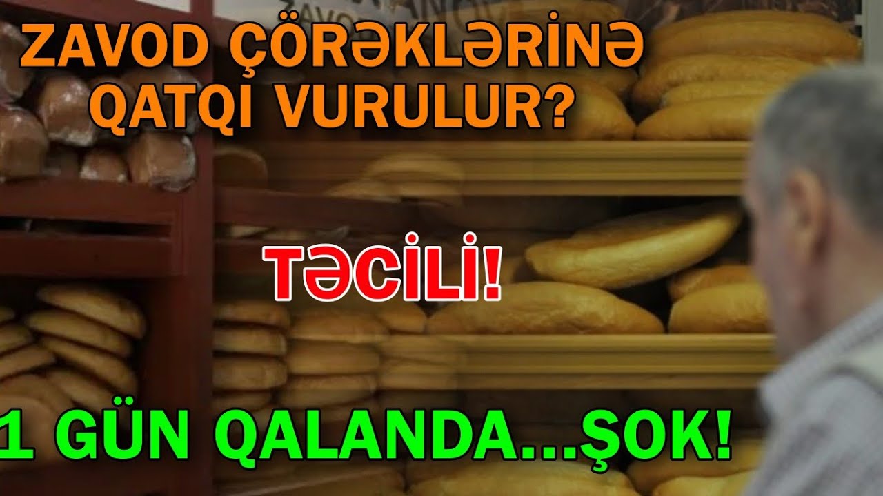 Zavod çörəklərinə qatqı vurulur? - 1 gün qalandan sonra...Düz Xəbər 