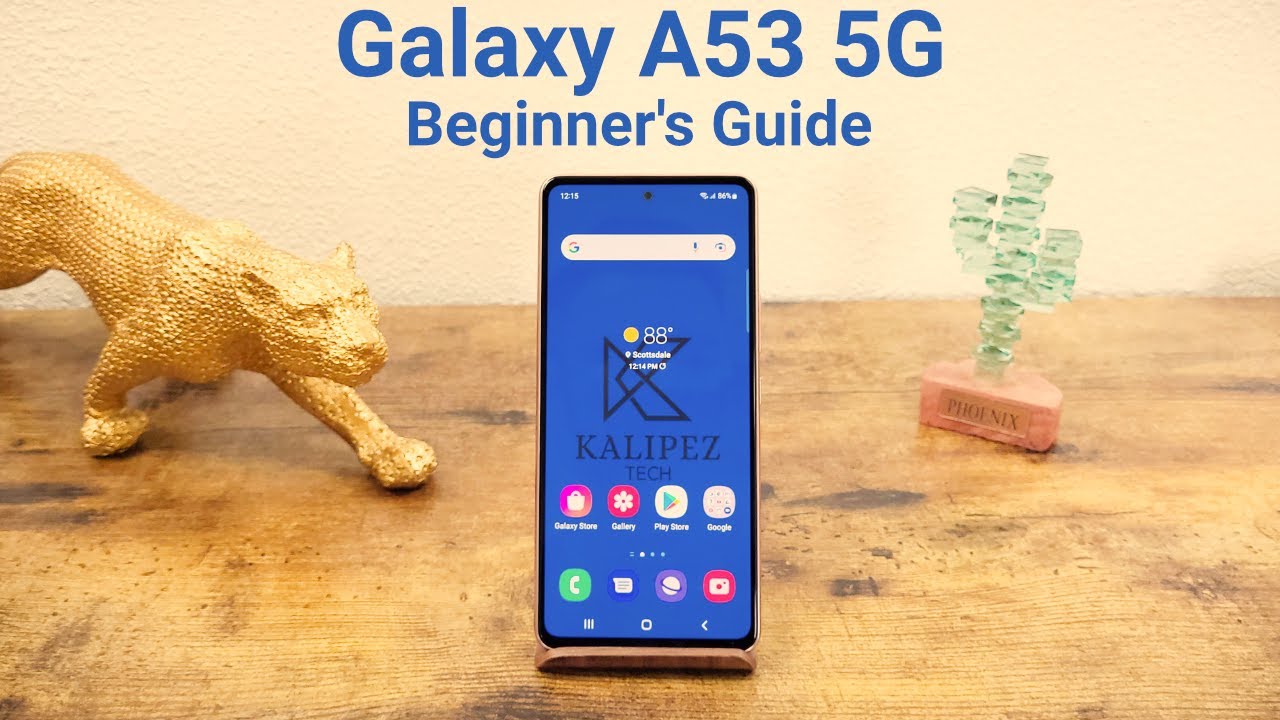 Samsung Galaxy A53 5G - Beginner's Guide