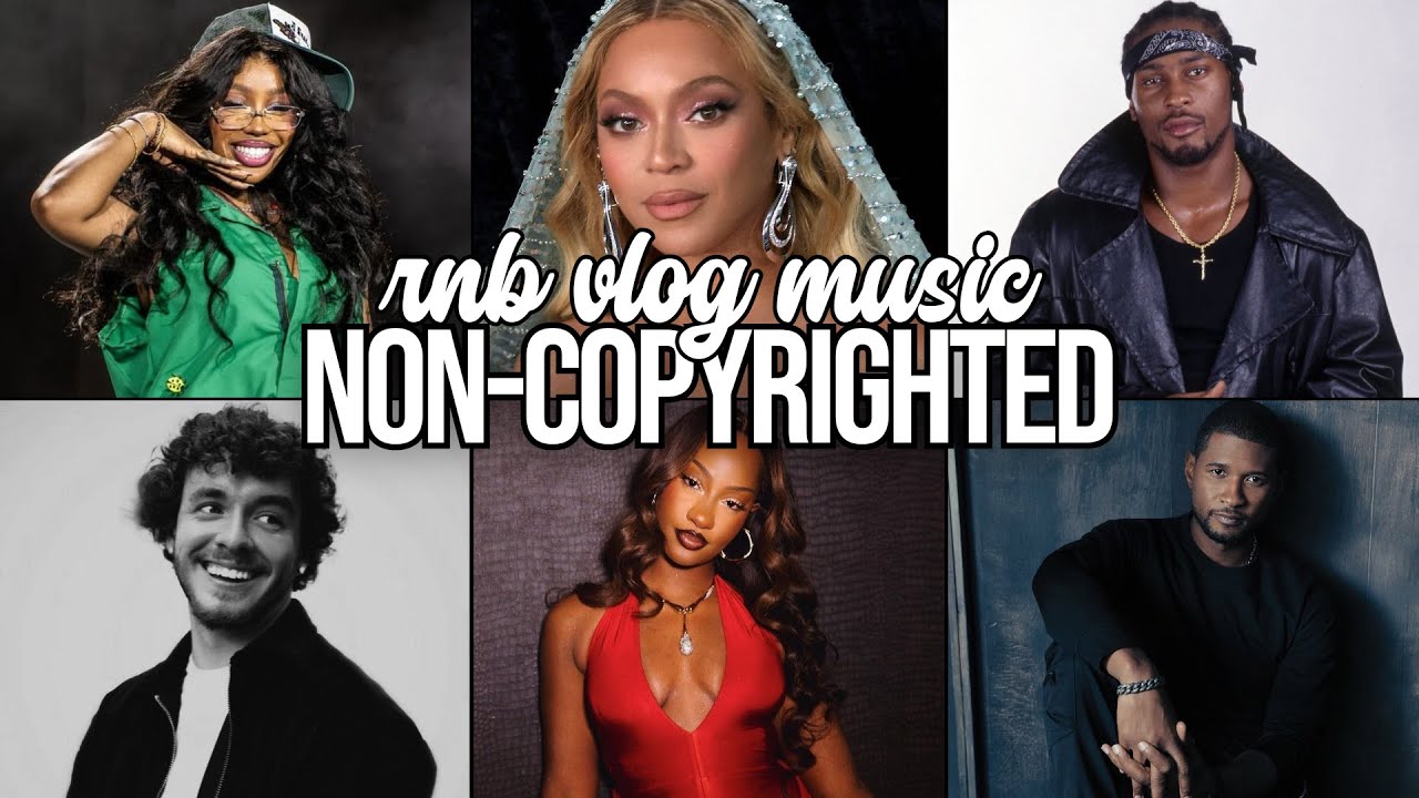 R&B Vibes for Creators | No Copyright Music ft. SZA, Beyoncé, Usher, Tems, D’Angelo & More