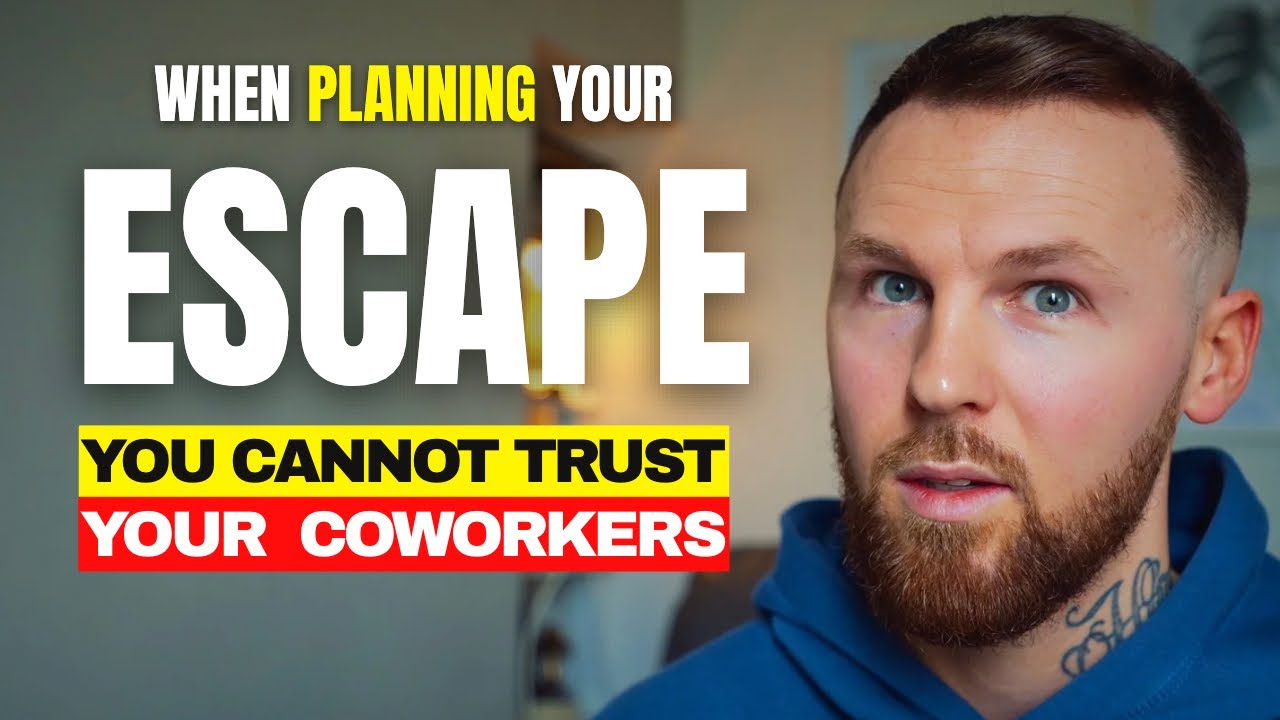 Coworkers Don't Want You To Escape